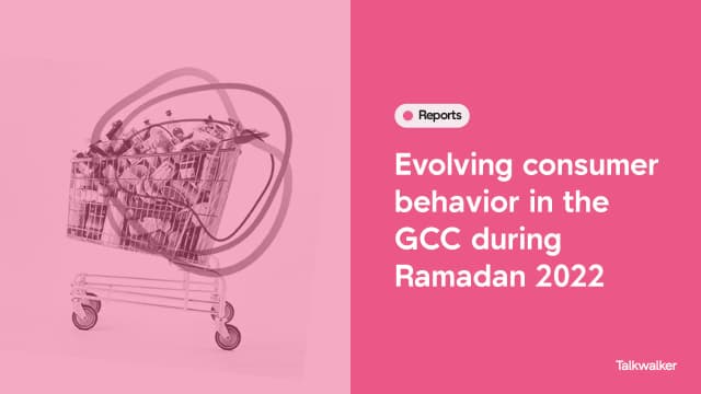 Featured image for Evolving Consumer behavior in the GCC during Ramadan 2022