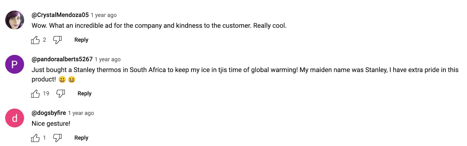 Positive comments about Stanley. One reads "Wow. What an incredible ad for the company and kindness to the customer. Really cool."