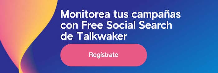 Monitores tus campanas con Free Social Search de Talkwalker